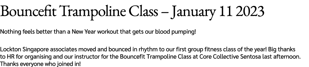 Bouncefit Trampoline Class – January 11 2023 Nothing feels better than a New Year workout that gets our blood pumping...